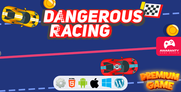 Dangerous Racing - HTML5 Game (Construct 2 | AdMob) - CodeCanyon Item for Sale