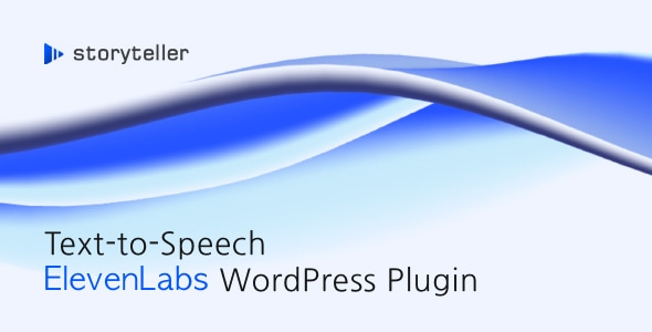Storyteller – ElevenLabs Text-to-Speech Plugin for WordPress - CodeCanyon Item for Sale