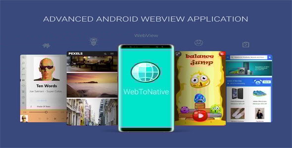 WebToNative - Advanced Android Webview Application - CodeCanyon Item for Sale