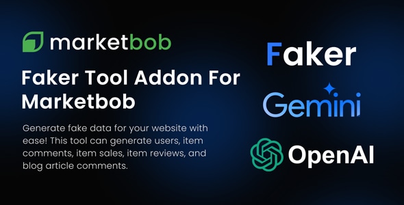 Faker Tool With AI Addon for Marketbob - CodeCanyon Item for Sale