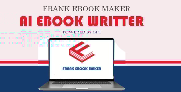 Frank eBook Generator - AI-Powered eBook Creation Software - CodeCanyon Item for Sale