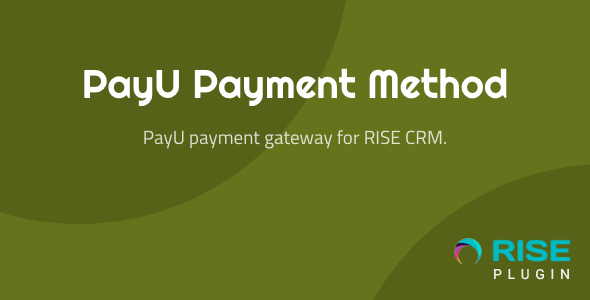 PayU payment method for RISE CRM - CodeCanyon Item for Sale