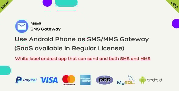 SMS Gateway - Use Your Android Phone as SMS/MMS Gateway (SaaS) - CodeCanyon Item for Sale