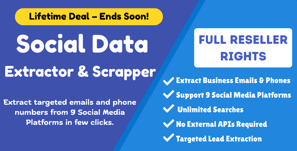 Social Data Extractor and Scrapper - Leads Extractor | Reseller Rights | License Generator - CodeCanyon Item for Sale