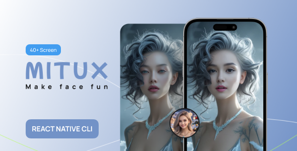 Mitux – AI Face Art React Native App Template - CodeCanyon Item for Sale
