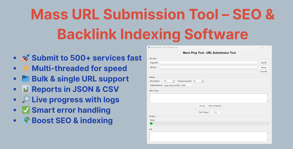 Mass Ping Tool - Bulk URL Submission & SEO Indexing Software - CodeCanyon Item for Sale