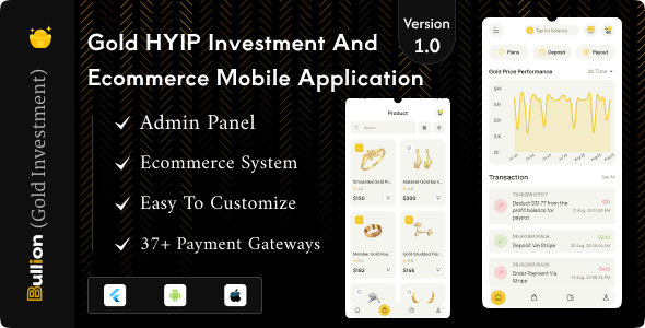 Bullion - Gold HYIP Investment And Ecommerce Flutter App - CodeCanyon Item for Sale