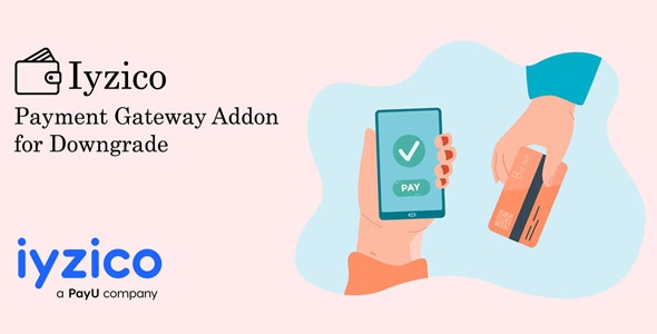 Iyzico Payment Gateway Addon for Downgrade - CodeCanyon Item for Sale