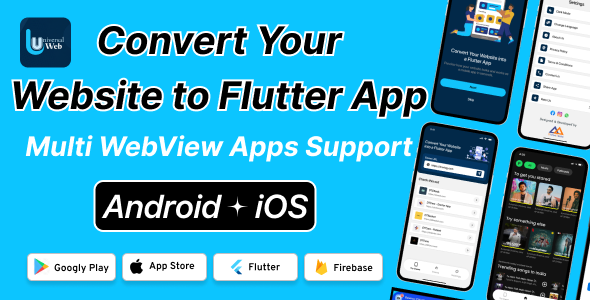 UniversalWeb - Convert Website to a Flutter App | Webview App | Web To App |Andorid | iOS - CodeCanyon Item for Sale