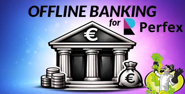 Offline Banking for Perfex CRM - CodeCanyon Item for Sale