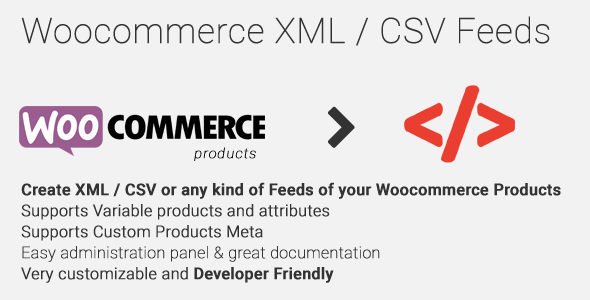 Woocommerce XML - CSV Feeds - CodeCanyon Item for Sale