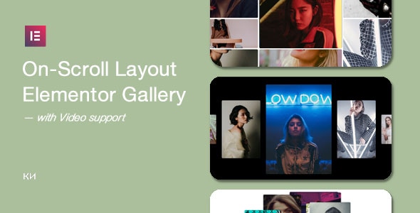 On-Scroll Layout Galleries for Elementor - CodeCanyon Item for Sale