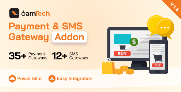6amTech Payment & SMS Gateway Addon - CodeCanyon Item for Sale