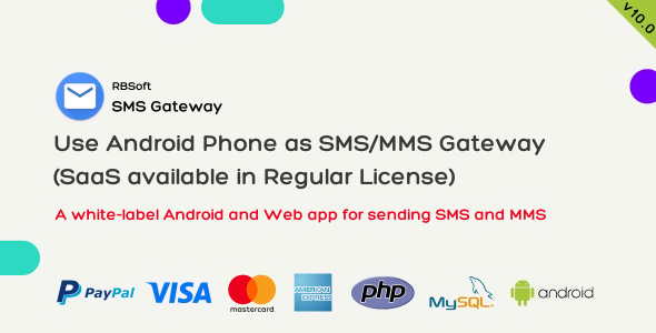SMS Gateway - Use Android Phone as Bulk Messaging Provider (SaaS) - CodeCanyon Item for Sale
