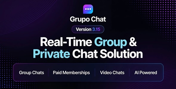 Grupo Chat - AI-Powered Real-Time Group Messaging Platform - CodeCanyon Item for Sale