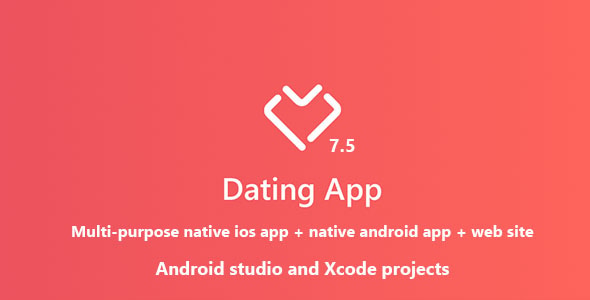 Dating App - web version, iOS and Android apps - CodeCanyon Item for Sale