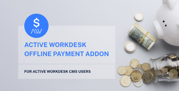 Active Workdesk Offline Payment Add-on - CodeCanyon Item for Sale