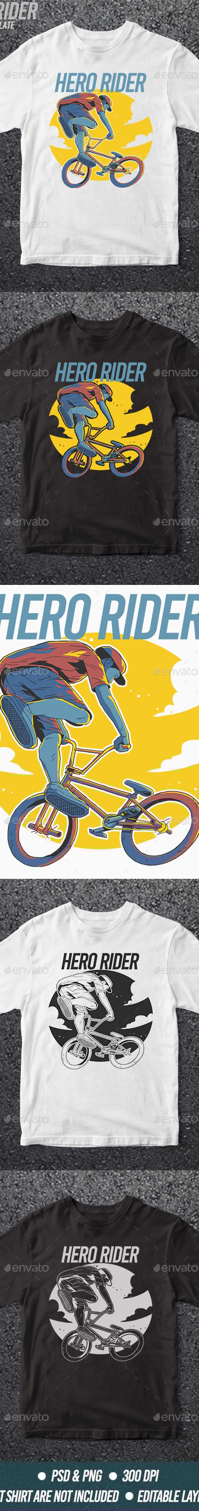Hero Rider T Shirt Design Template, T-Shirts | GraphicRiver