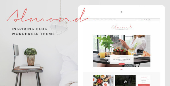 Almond - Inspiring Blog WordPress Theme - Personal Blog / Magazine