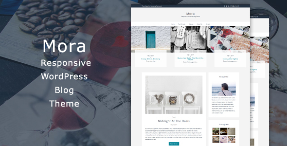 Mora - Responsive WordPress Blog Theme - Blog / Magazine WordPress