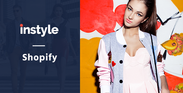 Instyle - Responsive Shopify Theme - Fashion Shopify