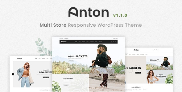 Anton - Multi Store Responsive WordPress Theme - Fashion Retail
