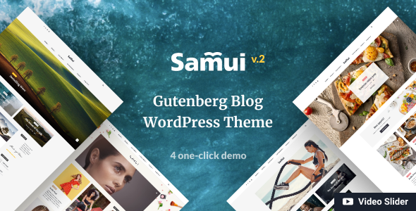 Samui - Gutenberg WordPress Theme for Blog and Magazine - Blog / Magazine WordPress