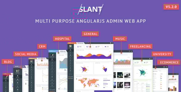 Slant - Multi Purpose AngularJS Admin Web App with Bootstrap - Admin Templates Site Templates