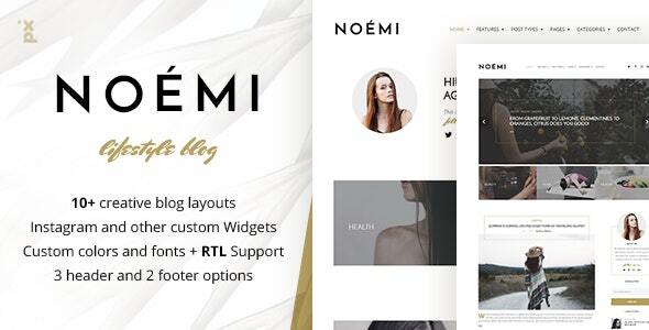 Noemi - Lifestyle & Fashion Blog WordPress Theme - Personal Blog / Magazine