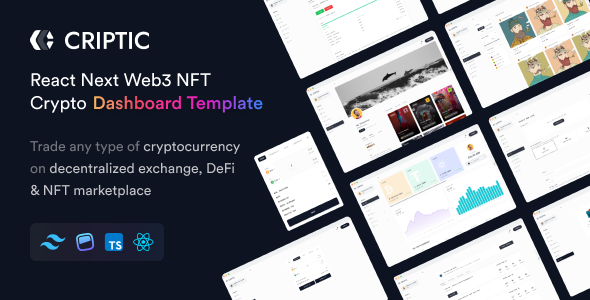 Criptic - Crypto Admin Dashboard React Next Web3 NFT Template - Admin Templates Site Templates