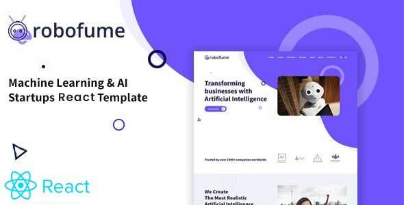 Robofume - Machine Learning & AI Startups React Template - Technology Site Templates