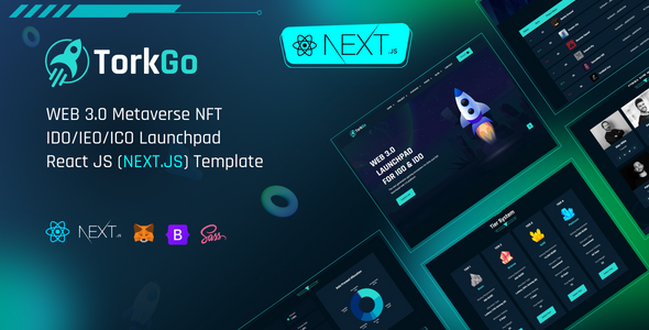 TorkGo – Metaverse Web3.0 IDO/INO launchpad React js, Next.js Template - Next.js Jamstack