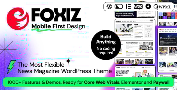 Foxiz - Newspaper News & Magazine WordPress - News / Editorial Blog / Magazine