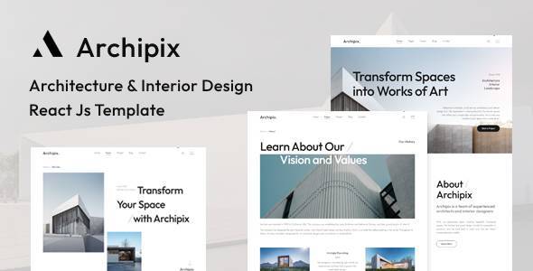 Archipix | Architecture and Interior Design React Js Template - Business Corporate