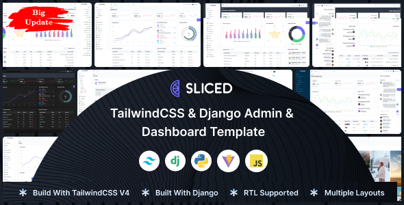 Sliced - Tailwind CSS & Django Admin & Dashboard Template - Admin Templates Site Templates