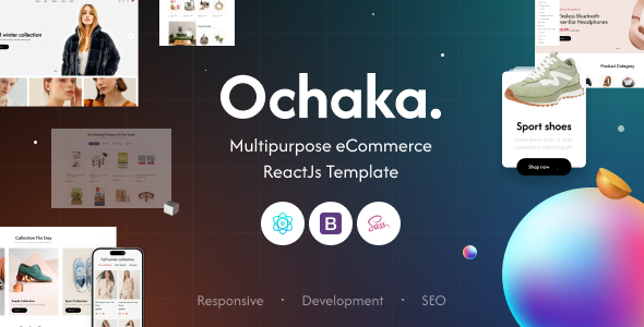 Ochaka. | Multipurpose eCommerce ReactJs Template - Shopping Retail